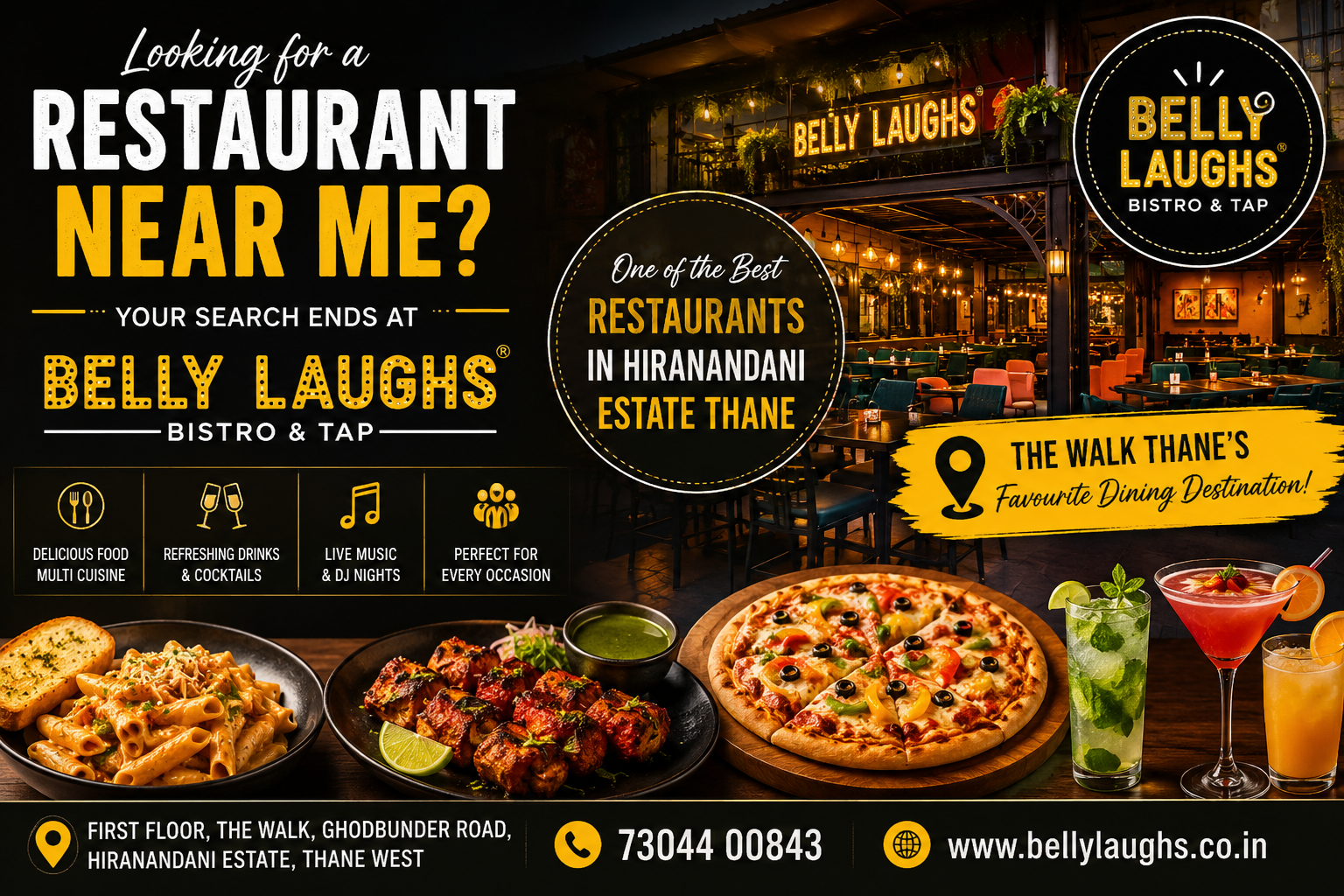 Restaurant Near Me? Discover The Best Dining Experience at Belly Laughs Bistro & Tap in Hiranandani Estate, Thane